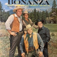 Purchase ''bonanza'' Cast - Ponderosa Party Time! (Vinyl)