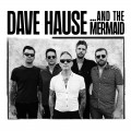 Buy Dave Hause - ...And The Mermaid Mp3 Download