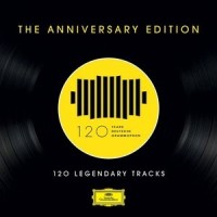 Purchase VA - 120 Years Of Deutsche Grammophon - 120 Legendary Tracks (The Anniversary Edition) CD3