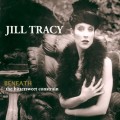 Buy Jill Tracy - Beneath: The Bittersweet Constrain (Instrumental Mixes) Mp3 Download
