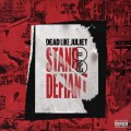 Buy Dead Like Juliet - Stand Defiant Mp3 Download