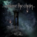 Buy Enslave The Chain - Enslave The Chain Mp3 Download