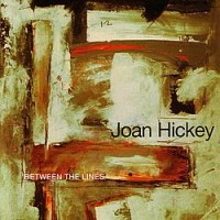 Purchase Joan Hickey - Between The Lines
