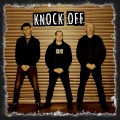 Buy Knock Off - This Is Who We Are. This Is What We Do. Mp3 Download