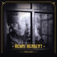 Purchase Henri Herbert - You Say (EP)