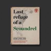 Purchase Dom & Roland - Last Refuge Of A Scoundrel