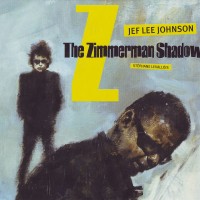 Purchase Jef Lee Johnson - The Zimmerman Shadow