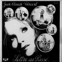 Purchase Jean Claude Vincent - Lettre Au Passe (Vinyl)