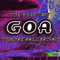 Purchase VA - The Greatest Goa Trance Collection