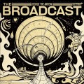 Buy The Broadcast - Dodge The Arrow Mp3 Download