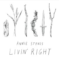 Purchase Annie Stokes - Livin' Right