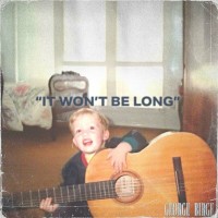 Purchase George Birge - It Won't Be Long (CDS)