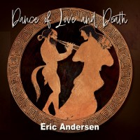 Purchase Eric Andersen - Dance Of Love And Death