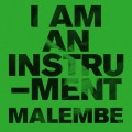 Buy I Am An Instrument - Malembe (CDS) Mp3 Download