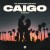 Buy Abraham Mateo, Cyril & Essa Gante - Caigo (Stumblin' In) (CDS) Mp3 Download