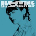 Buy Blu-Swing - Blu-Swing 10Th Anniversary Best Mp3 Download