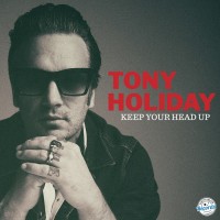 Purchase Tony Holiday - Keep Your Head Up