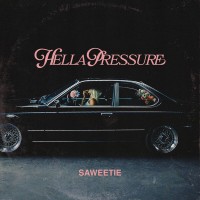 Purchase Saweetie - Hella Pressure (EP)