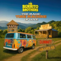 Purchase The Burrito Brothers - The Magic Time Machine Of Love