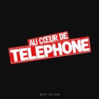 Purchase Téléphone - Au Coeur De Téléphone: Best Of CD2