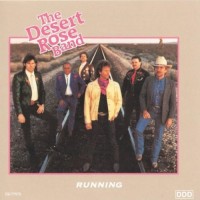 Purchase The Desert Rose Band - Running