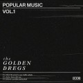 Buy The Golden Dregs - Popular Music Vol. 1 (EP) Mp3 Download