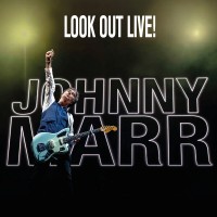 Purchase Johnny Marr - Look Out Live! (Live)