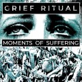 Buy Grief Ritual - Moments Of Suffering (EP) Mp3 Download