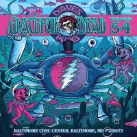 Purchase The Grateful Dead - Dave's Picks Vol. 54: Baltimore Civic Center, Baltimore, Md 3.26.73 CD2
