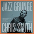 Buy Chris Smith - Jazz Grunge Mp3 Download