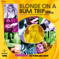 Purchase Something Weird - Blonde On A Bum Trip (Original Soundtrack)
