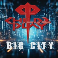 Purchase Childz Play - Big City