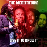 Purchase The Meditations - Live It To Know It