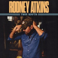 Purchase Rodney Atkins - True South (CDS)