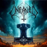 Purchase Unleashed - Fire Upon Your Lands (EP)