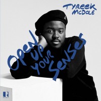 Purchase Tyreek Mcdole - Open Up Your Senses