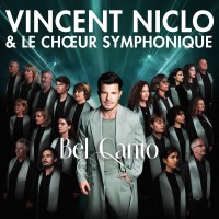 Purchase Vincent Niclo - Bel Canto (With Chœur Symphonique)