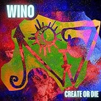 Purchase Wino - Create Or Die