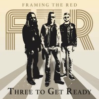 Purchase Framing The Red - Three To Get Ready