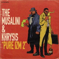 Purchase The Musalini - Pure Izm 2 (With Khrysis)