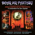 Buy VA - Dear Mr Fantasy: A Celebration For Jim Capaldi (Featuring The Music Of Jim Capaldi & Traffic) CD1 Mp3 Download