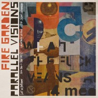 Purchase Fire Garden - Parallel Visions