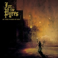 Purchase For The Pyres - At The Pyres Of Sin