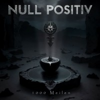 Purchase Null PositiV - 1000 Meilen (EP)