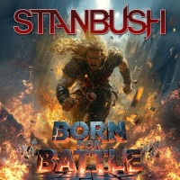 Purchase Stan Bush - Born For Battle