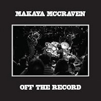 Purchase Makaya Mccraven - Off the Record