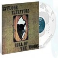 Buy 13Th Floor Elevators - Bull of the Woods - Liquid Mp3 Download