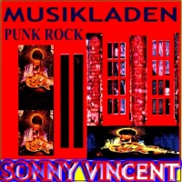 Purchase Sonny Vincent - Musikladen