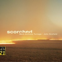 Purchase Mark-Anthony Turnage & John Scofield - Scorched