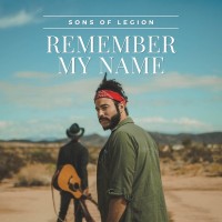 Purchase Sons Of Legion - Remember My Name (CDS)